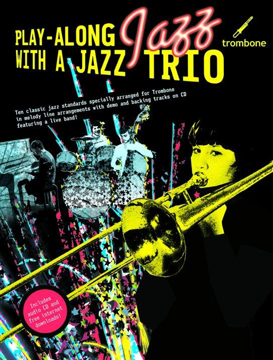 Play-Along Jazz With a Jazz Trio