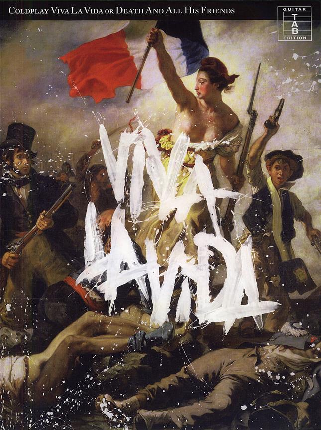 Viva La Vida or Death And All His Friends