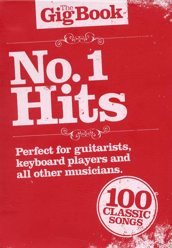 The Gig Book: No.1 Hits