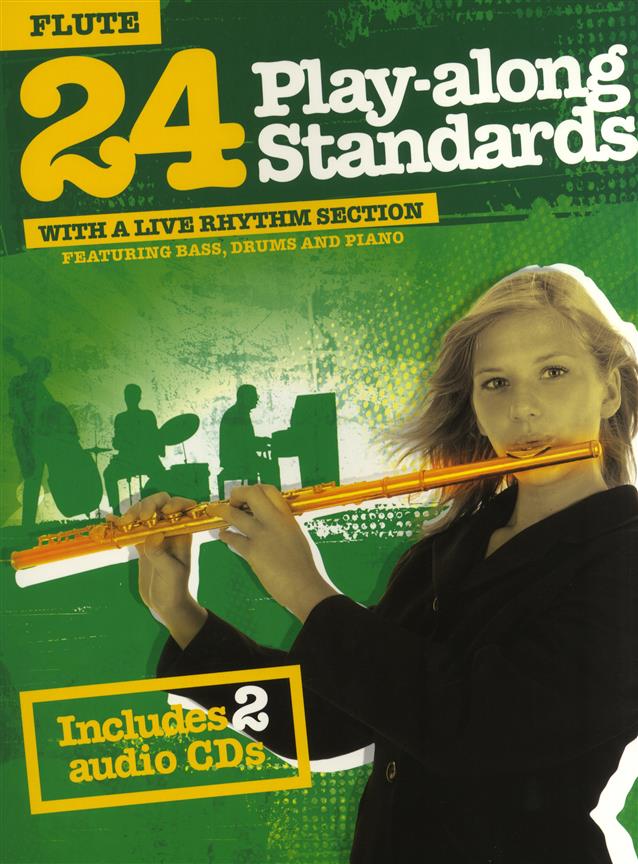 Play-Along Standards With A Live Rhythm Section – Flute (24)