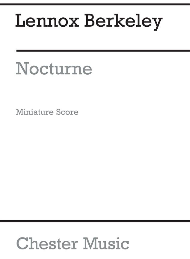 Lennox Berkeley: Nocturne For Orchestra Op.25