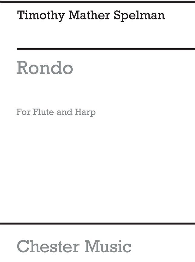 Spelman: Rondo For Flute And Harp