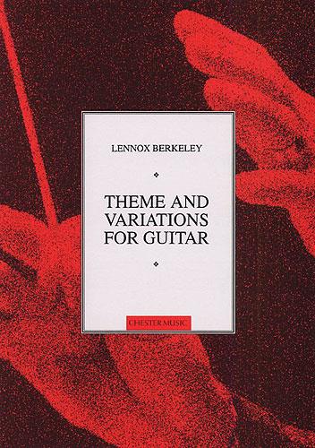 Lennox Berkeley: Theme And Variations Op.77 (Guitar)