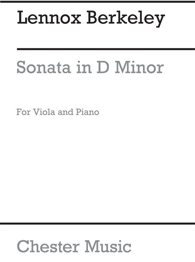 Lennox Berkeley: Sonata In D Minor For Viola and Piano