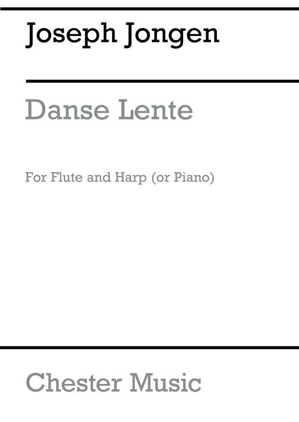 Joseph Jongen: Danse Lente (Flute and Harp Or Piano)