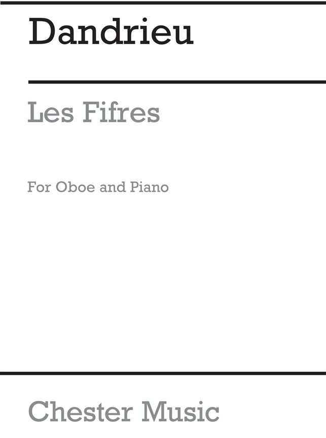 Dandrien: Les Fifres Oboe/Piano