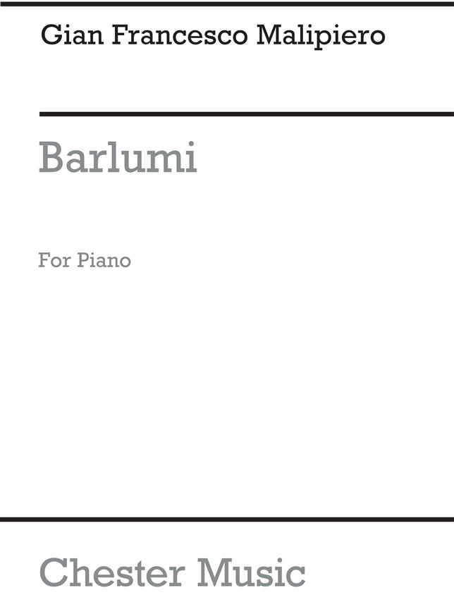 Malipiero: Barlumi for Piano