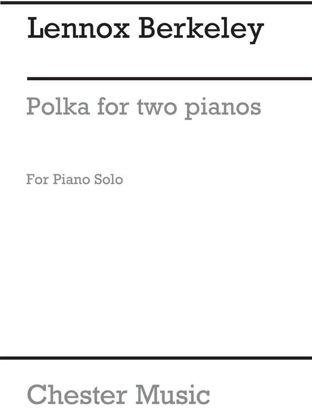 Lennox Berkeley: Polka (Solo Piano)