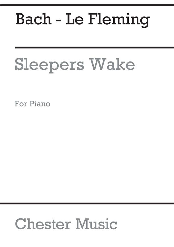 Bach: Sleepers Wake for Piano