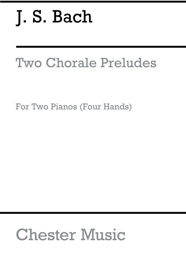 Bach: Two Choral Preludes for Two Pianos