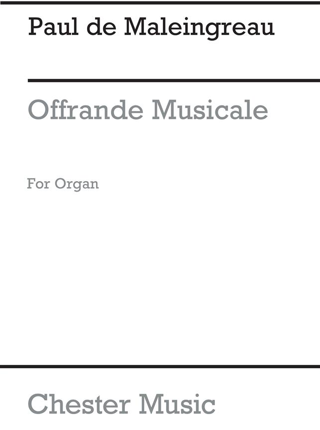 Paul De Maleingreau: Offrande Musicale En Sol Op.18 No.2