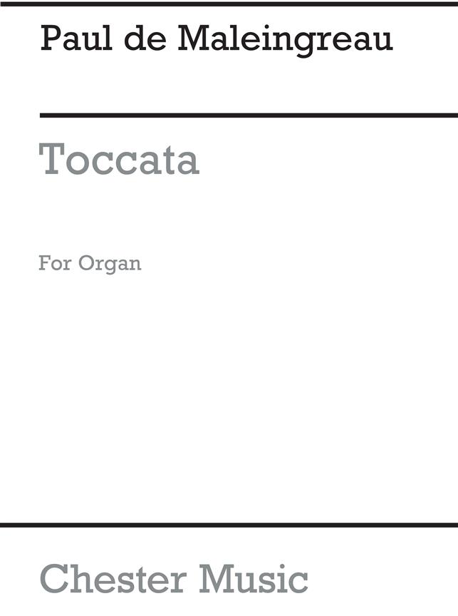 Paul De Maleingreau: Toccata- Offrande Musicale Op.18 No.3
