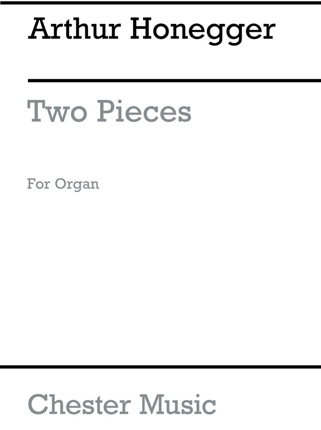 Arthur Honegger: Two Pieces- Fugue And Chorale