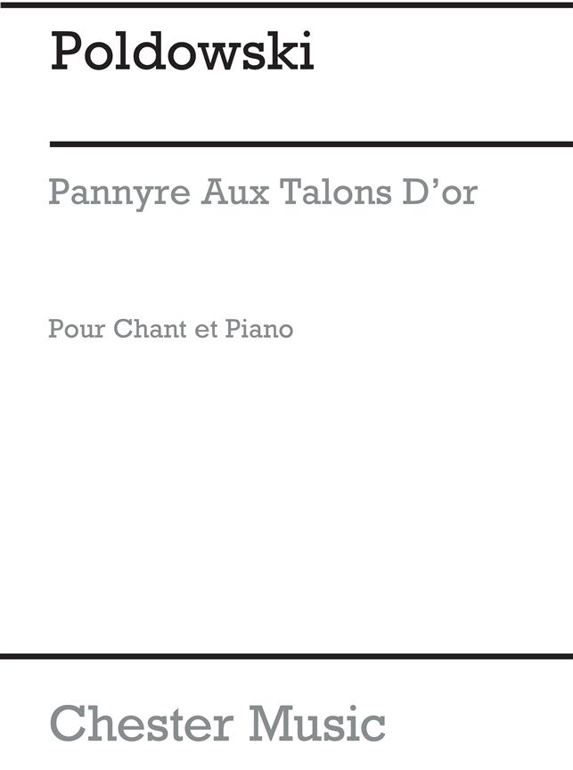 Poldowski: Pannyre Aux Talons D'or  for Voice with Piano acc.