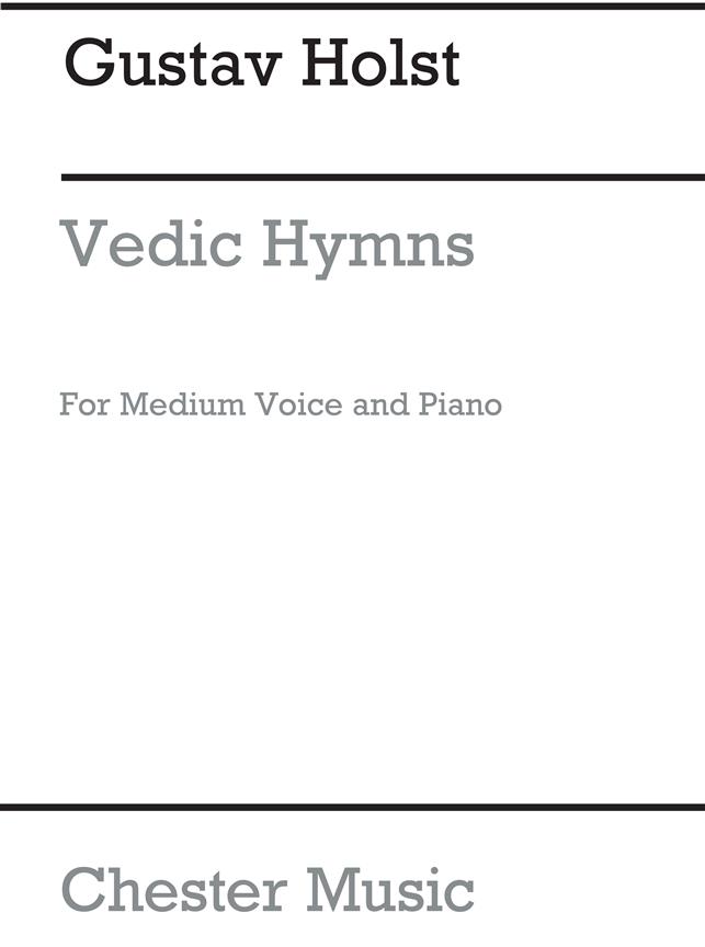 Gustav Holst: Vedic Hymns Op24 No 7 (Vac(Sleep)) Voice/Piano