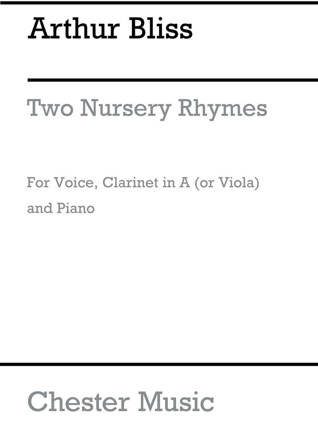 Bliss: Two Nursery Rhymes