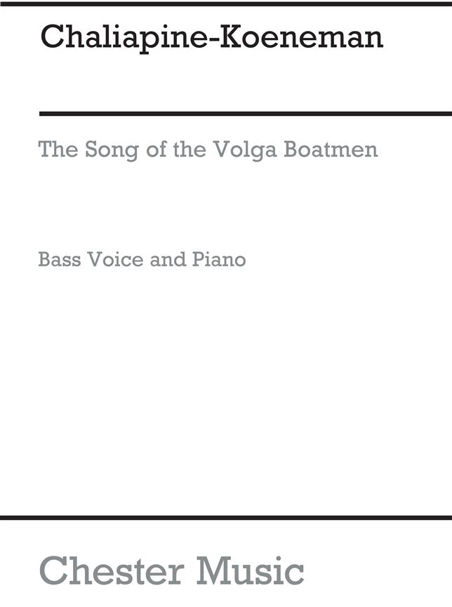 Feodor Chaliapine: The Song Of The Volga Boatmen