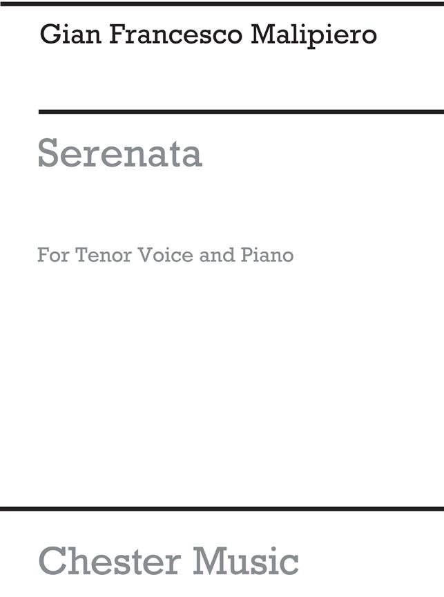 Malipiero: Serenata From Sette Canzoni for Tenor Solo with Piano acc.