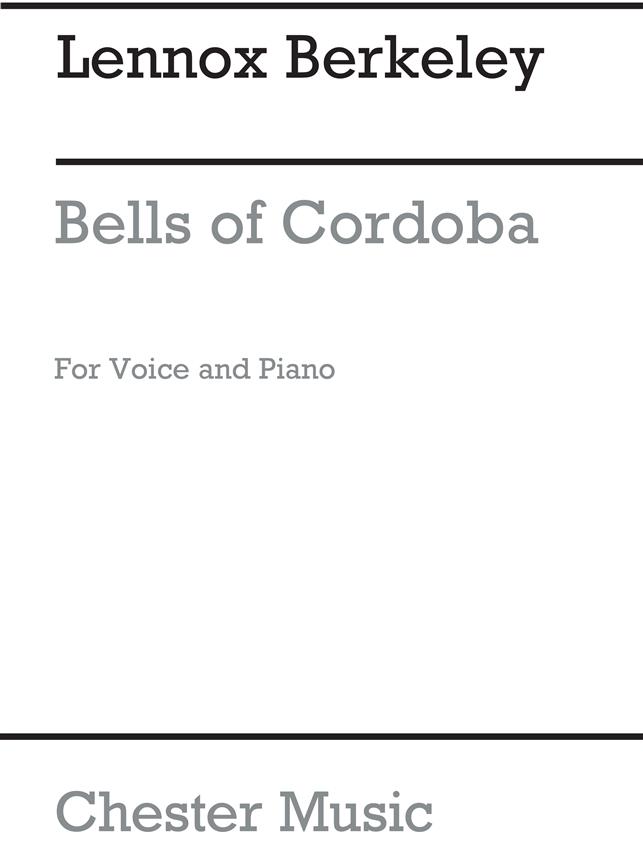 Lennox Berkeley: Bells Of Cordoba Op.14 No.2