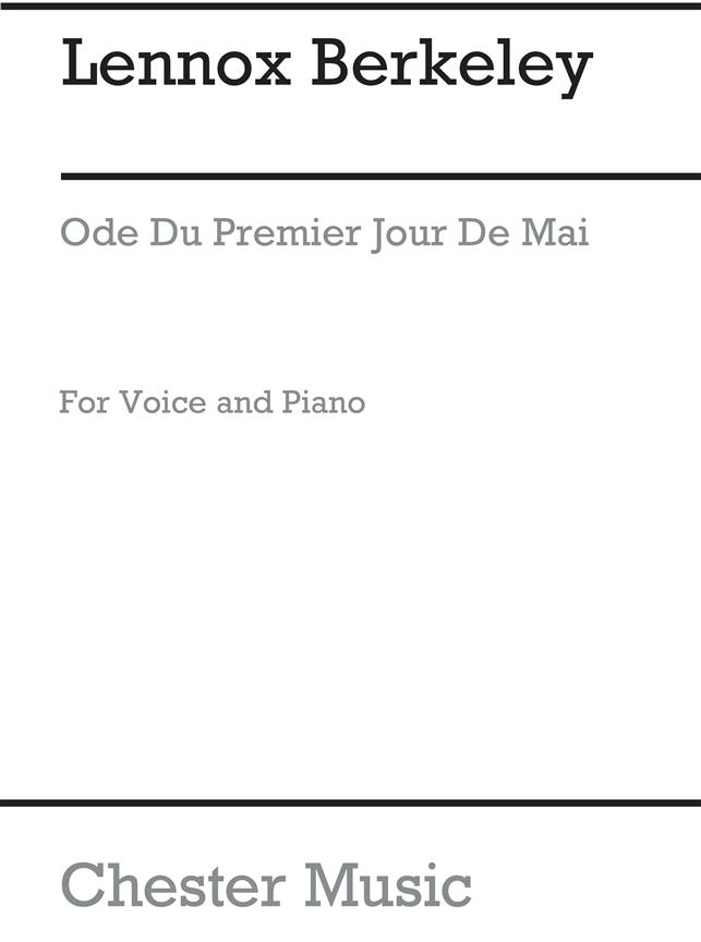 Lennox Berkeley: Ode Du Premier Jour De Mai Op.14 No.2