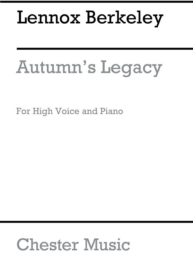 Lennox Berkeley: Autumn's Legacy Op.58