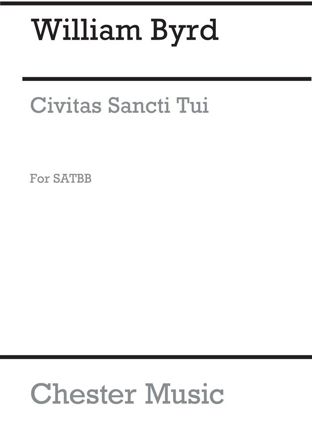 William Byrd: Civitas Sancti Tui