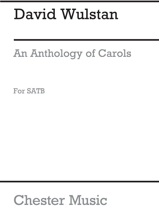 Wulstan: Anthology Of Carols