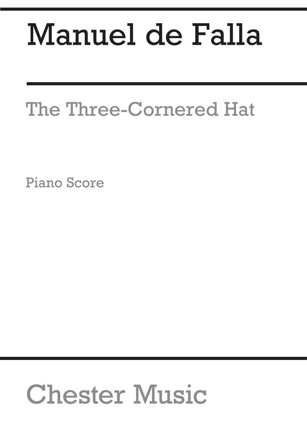 De Falla: The Three Cornered Hat (Vocal Score)