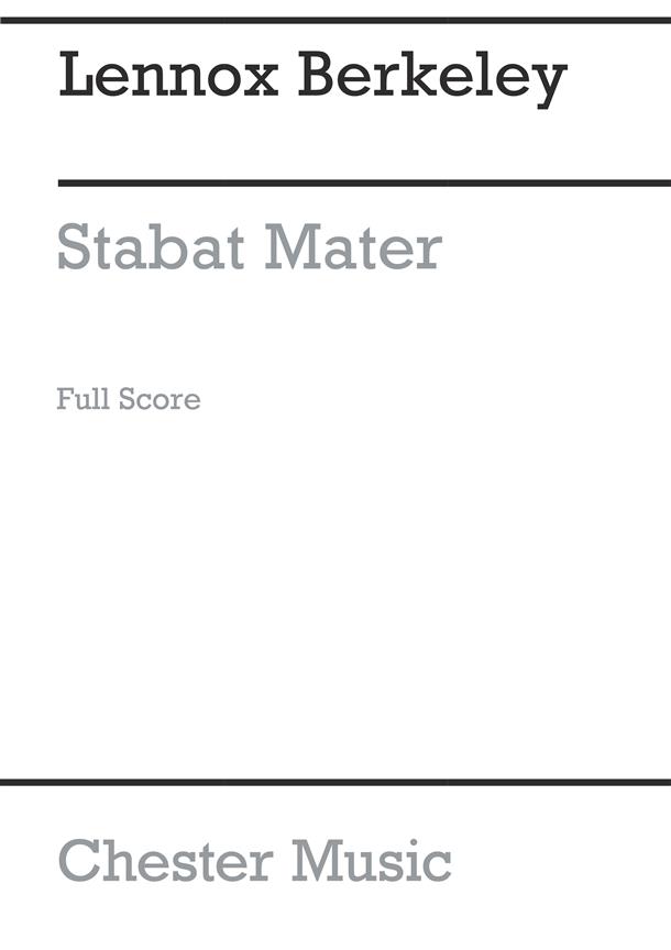 Lennox Berkeley: Stabat Mater Op.28 (Full Score)