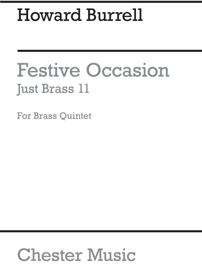 Just Brass No.11: Howard Burrell Festive Occasion For Brass Quintet