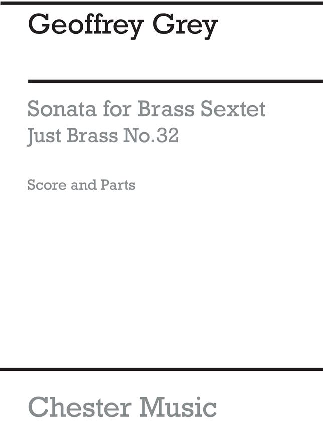 Just Brass No.32: Sonata For Brass Sextet