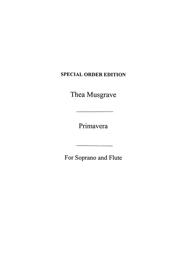 Thea Musgrave: Primavera
