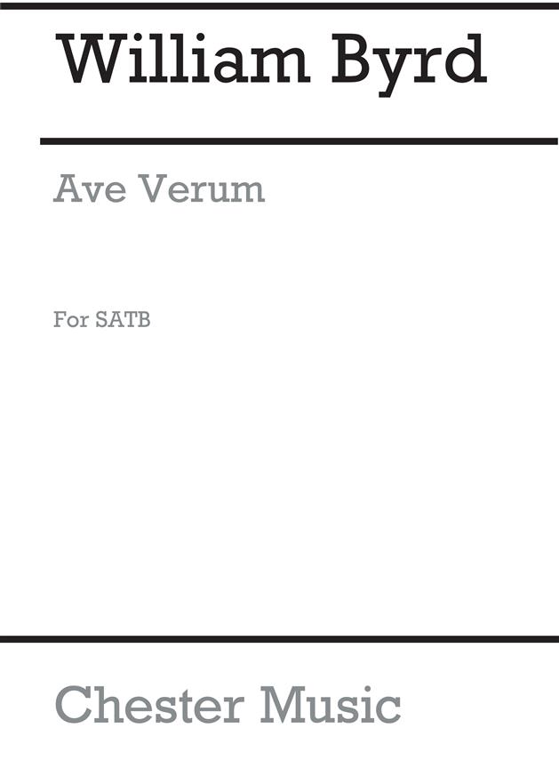 Byrd: Ave Verum Satb (From Chester Motet Book 2 - English)