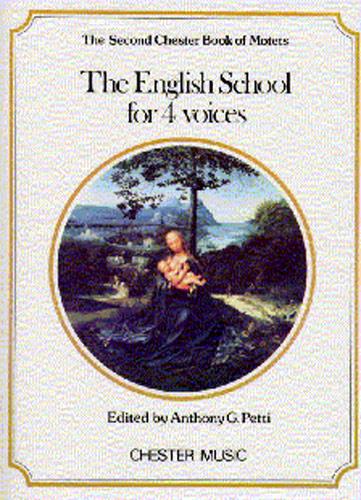 The Chester Book Of Motets Vol. 2: The English School For 4 Voices