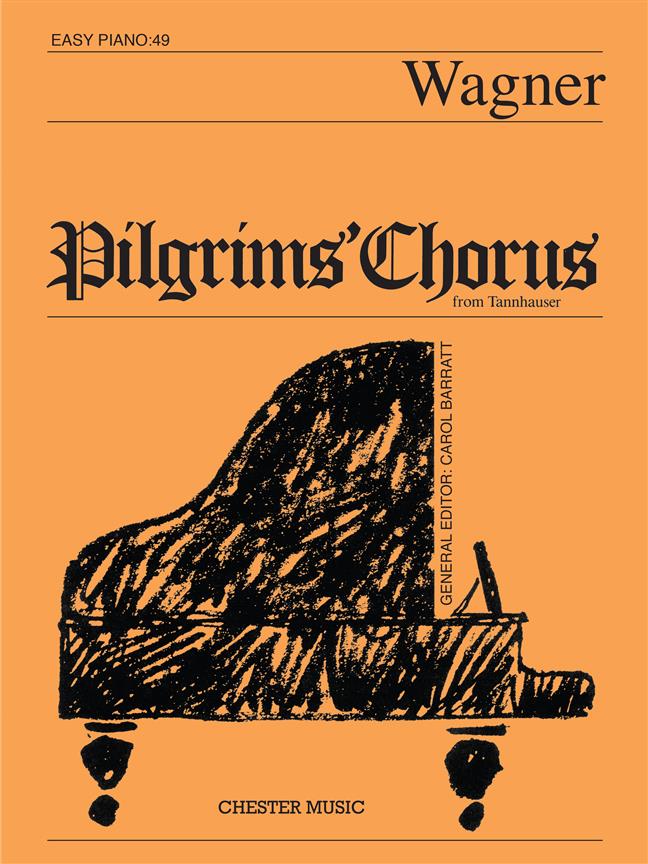 Richard Wagner: Pilgrims' Chorus (Easy Piano)