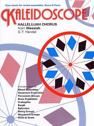 Kaleidoscope – Hallelujah Chorus