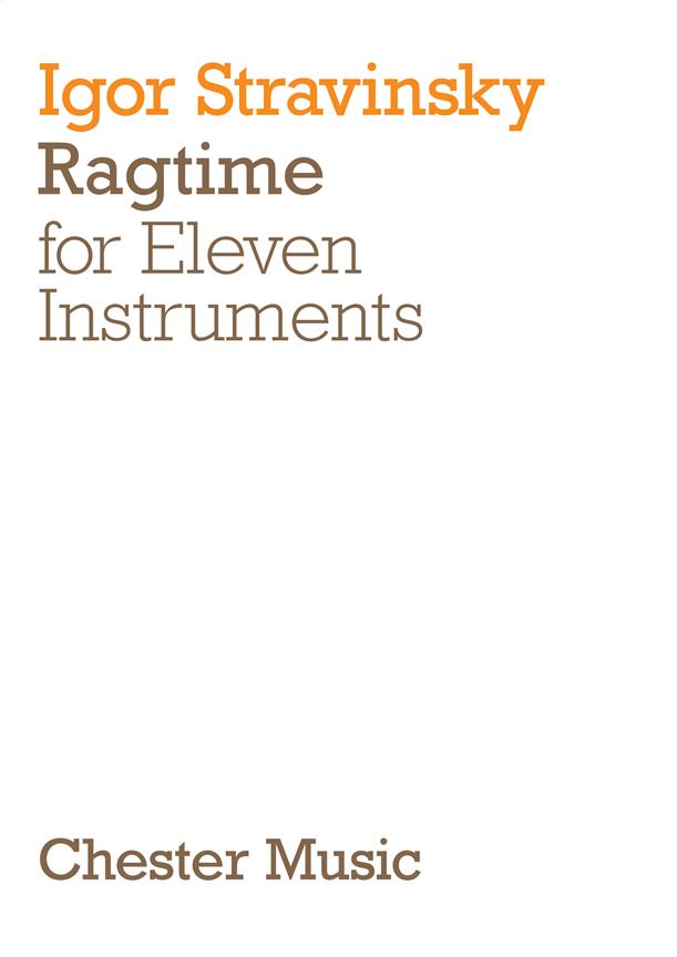 Igor Stravinsky: Ragtime For Eleven Instruments