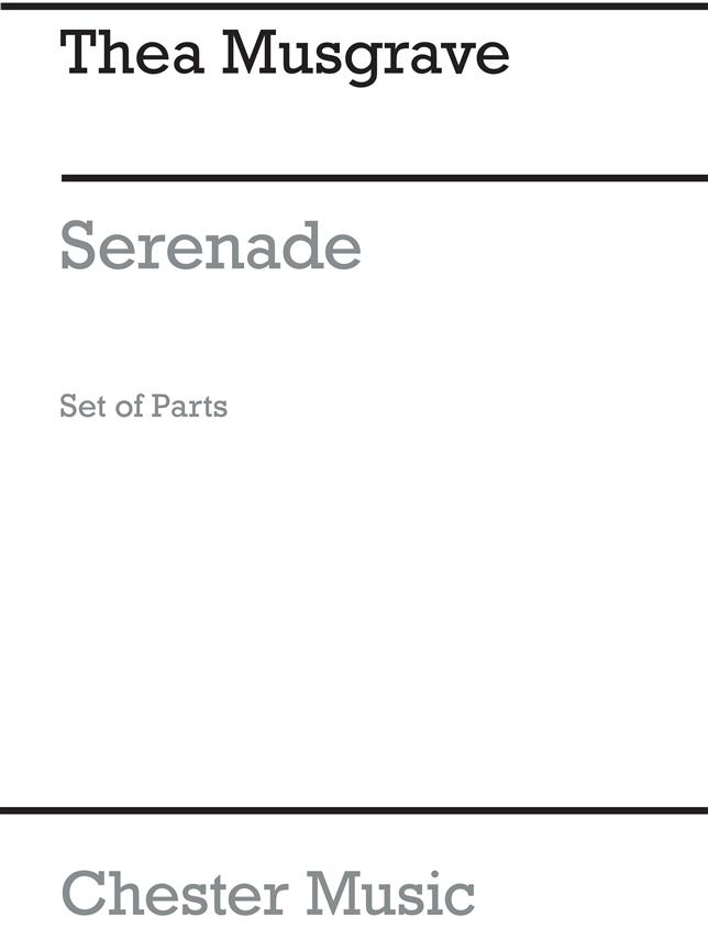 Thea Musgrave: Serenade (Parts)