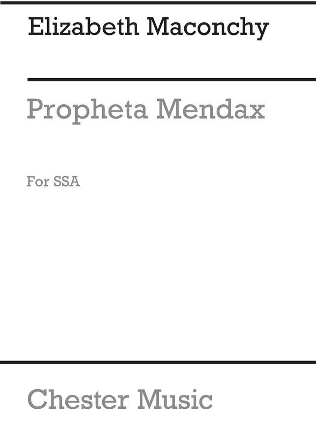 Maconchy: Propheta Mendax for SSA Chorus