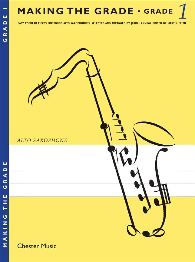 Making The Grade: Grade One (Saxophone)