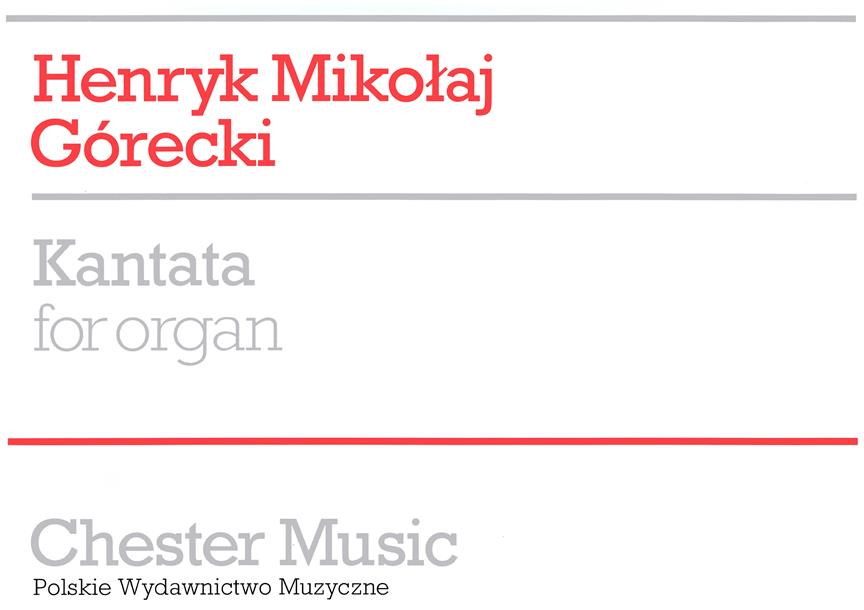 Gorecki: Kantata For Organ