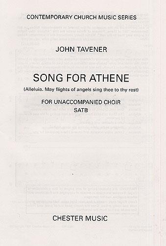 John Tavener: Song For Athene (Alleluia May Flights Of Angels Sing Thee To Thy Rest)