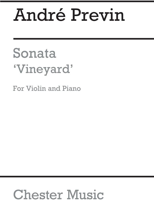 Andre Previn: Sonata For Violin And Piano 'Vineyard'