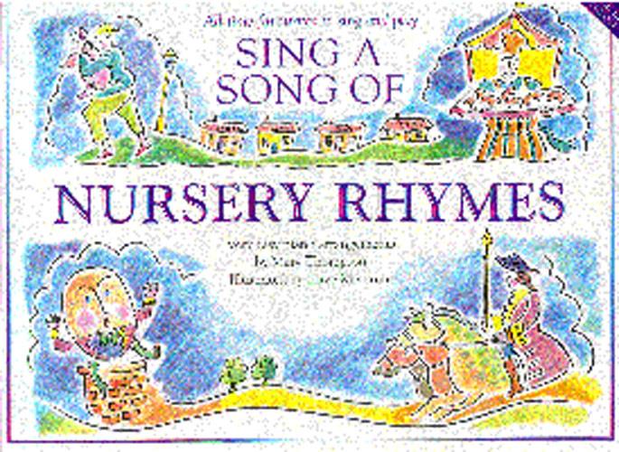 Sing A Song Of Nursery Rhymes