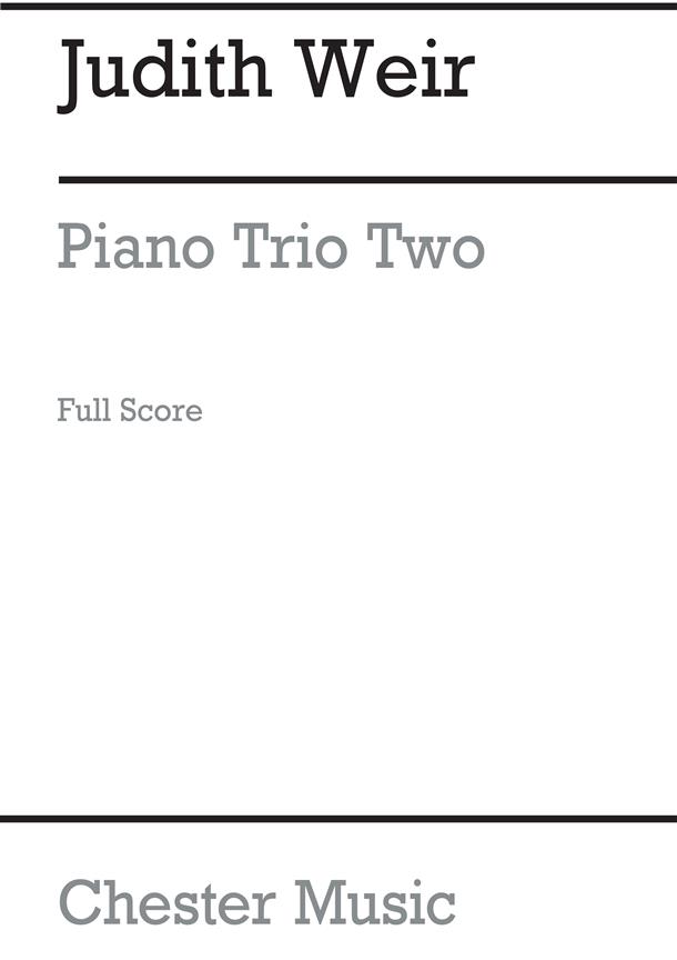Judith Weir: Piano Trio Two (Piano Score)