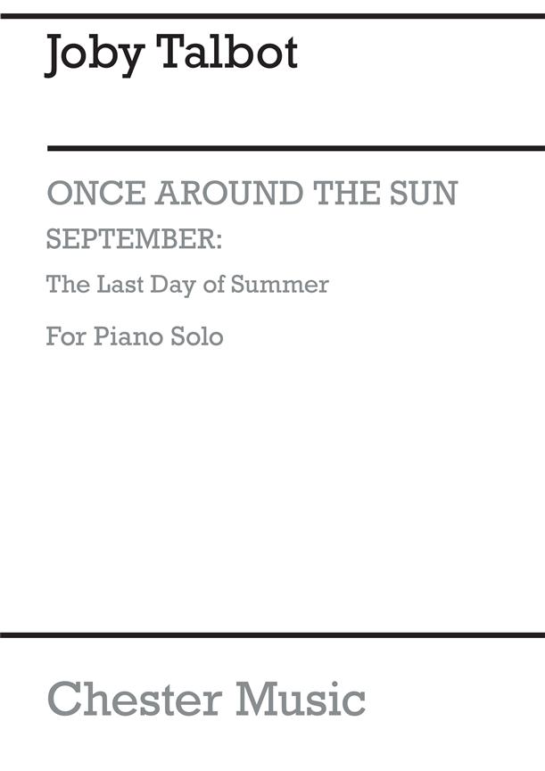 Joby Talbot: September - The Last Day of Summer