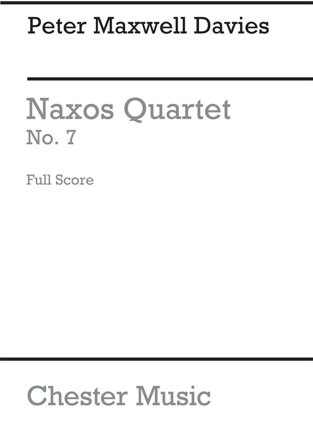 Peter Maxwell Davies: Naxos Quartet No.7 (Score)