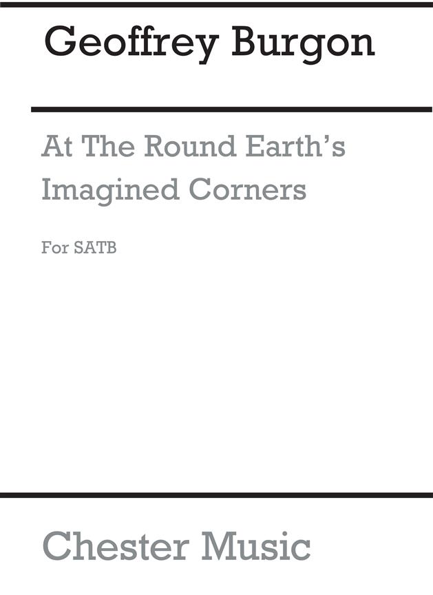 Geoffrey Burgon: At The Round Earth's Imagined Corners