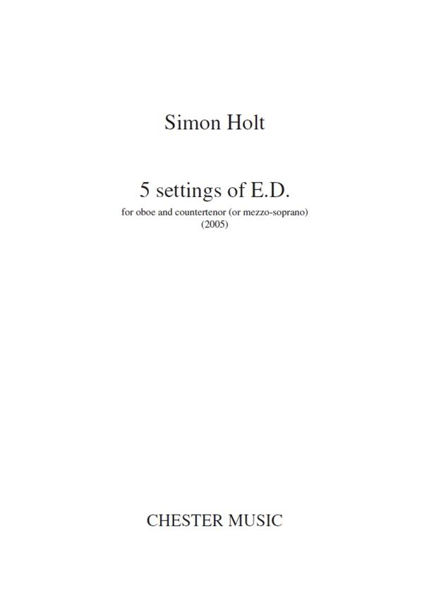 Simon Holt: 5 Settings Of E.D.