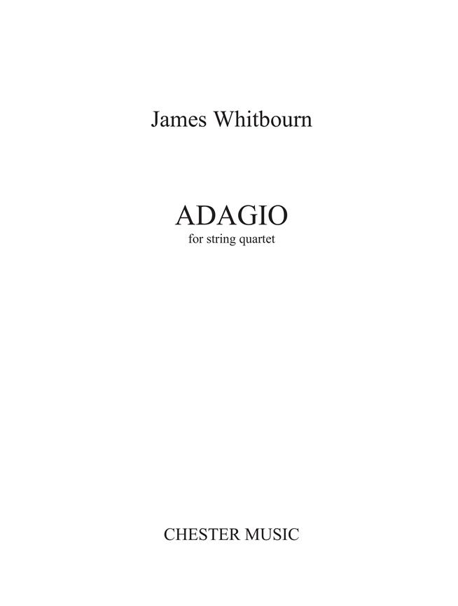 James Whitbourn: Adagio for String Quartet